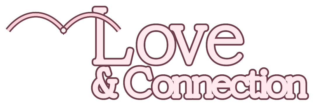 Love & Connection