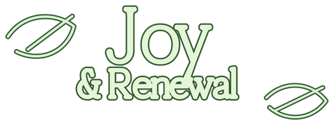 Joy & Renewal