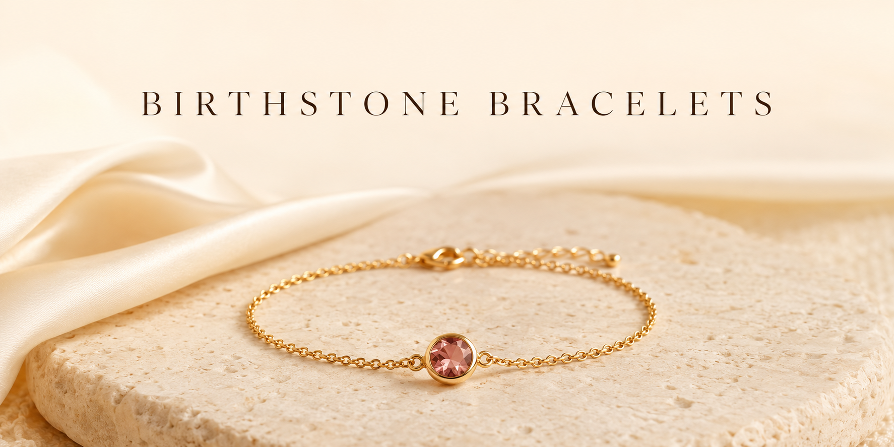 Birthstone Bracelets